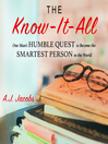 The Know-It-All By A.J. Jacobs